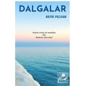 Dalgalar - Refik Pelvan
