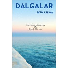 Dalgalar - Refik Pelvan