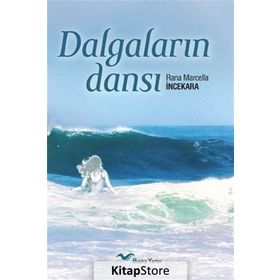 Dalgaların Dansı - Rana Marcella İncekara