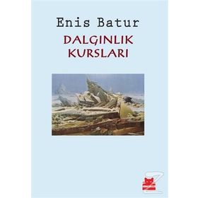 Dalgınlık Kursları - Enis Batur