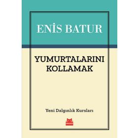 Dalgınlık Kursları - Enis Batur