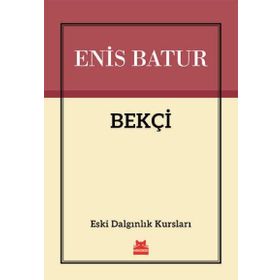 Dalgınlık Kursları - Enis Batur