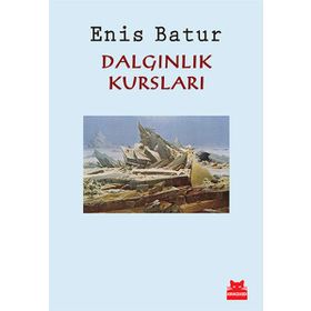 Dalgınlık Kursları - Enis Batur