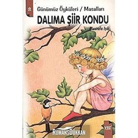 Dalıma Şiir Kondu - Ali Adil Atalay