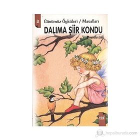 DALIMA ŞİİR KONDU - MUSTAFA IŞIK