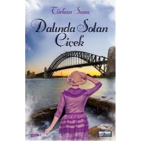 Dalında Solan Çiçek - Türkan Suna