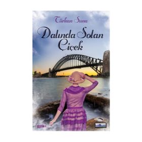 Dalında Solan Çiçek - Türkan Suna