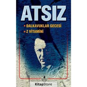 Dalkavuklar Gecesi - Z Vitamini - Hüseyin Nihal Atsız