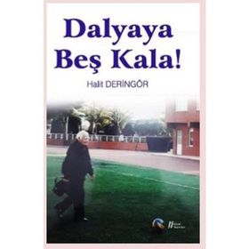Dalyaya Beş Kala! Gürer Yayınları
