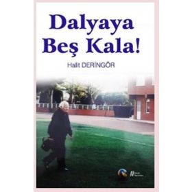 Dalyaya Beş Kala! Gürer Yayınları