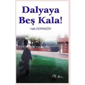 Dalyaya Beş Kala! Gürer Yayınları