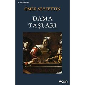 Dama Taşları - Ömer Seyfettin - Can Yayınları