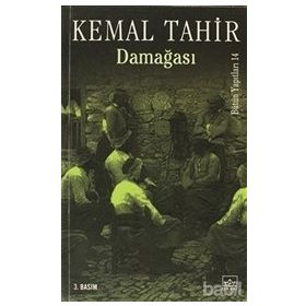 DAMAĞASI - KEMAL TAHIR