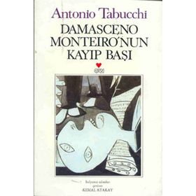 Damasceno Monteiro'nun Kayıp Başı - Antonio Tabucchi