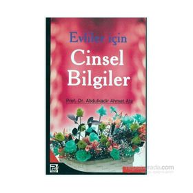 DAMAT VE GELIN ADAYLARINA EVLILIK ÖNCESİ CINSEL BILGILER - ABDÜLKADİR AHMET ATA
