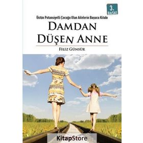 Damdan Düşen Anne - Filiz Günsür