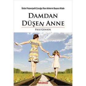 Damdan Düşen Anne - Filiz Günsür