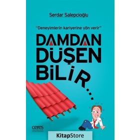 Damdan Düşen Bilir - Serdar Salepcioğlu