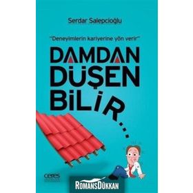 Damdan Düşen Bilir - Serdar Salepcioğlu
