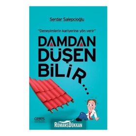 Damdan Düşen Bilir - Serdar Salepcioğlu