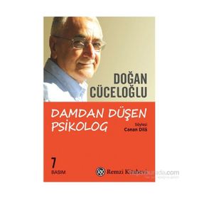 Damdan Düşen Psikolog - Doğan Cüceloğlu Canan Dila