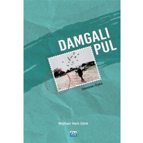 Damgalı Pul - Reyhan Varlı Görk