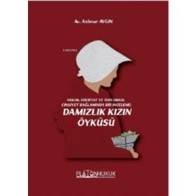 Damızlık Kızın Öyküsü Platon Hukuk