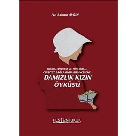 Damızlık Kızın Öyküsü Platon Hukuk