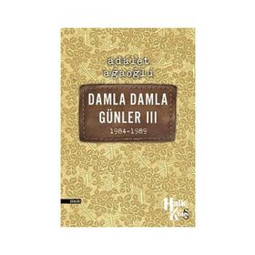DAMLA DAMLA GÜNLER 3 - ADALET AĞAOĞLU
