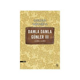 DAMLA DAMLA GÜNLER 3 - ADALET AĞAOĞLU