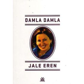 Damla Damla - Jale Eren Vedat Akdamar