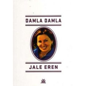Damla Damla - Jale Eren Vedat Akdamar