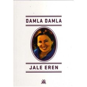 Damla Damla - Jale Eren Vedat Akdamar