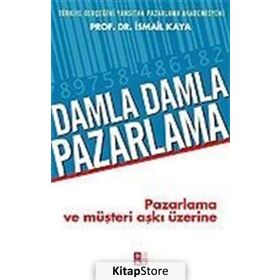 Damla Damla Pazarlama - İsmail Kaya