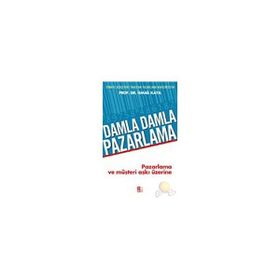 Damla Damla Pazarlama - İsmail Kaya