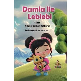 Damla ile Leblebi Nilgün Cevher Kalburan Eğiten Kitap Çocuk