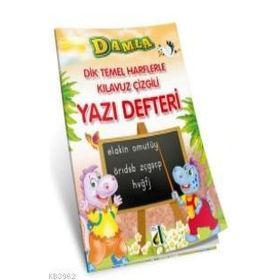 Damla Yayınevi Dik Temel Harflerle Kılavuz Çizgili Yazı Defteri
