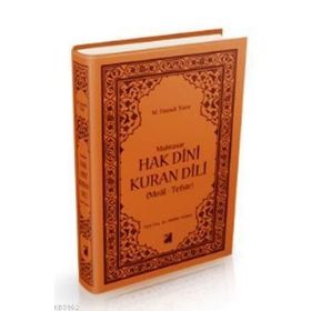 Damla Yayınevi Muhtasar Hak Dini Kur'an Dili Meal Tefsir