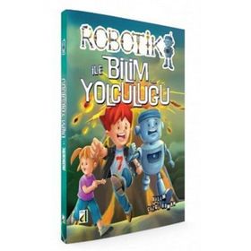 Damla Yayınevi Robotik İle Bilim Yolculuğu