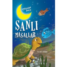 Damla Yayınevi Uykudan Önce Şanlı Masallar
