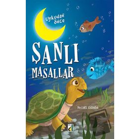 Damla Yayınevi Uykudan Önce Şanlı Masallar