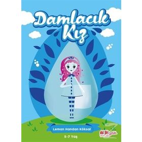 Damlacık Kız - Leman Handan Köksal