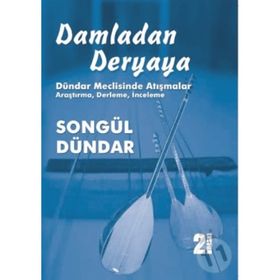 Damladan Deryaya - Songül Dündar