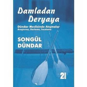 Damladan Deryaya - Songül Dündar