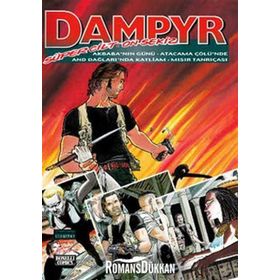 DAMPYR SÜPER CILT: 18 AKBABA'NIN GÜNÜ - ATACAMA ÇÖLÜ'NDE AND DAĞLARI'NDA KATLIAM - MISIR TANRIÇASI - KOLEKTIF