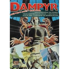 DAMPYR SÜPER CILT 9 YANARDAĞIN ALTINDA - MAURO BOSELLI