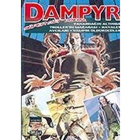 DAMPYR SÜPER CILT 9 YANARDAĞIN ALTINDA - MAURO BOSELLI