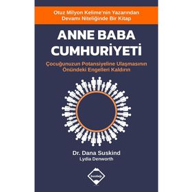 Dana Suskind Lydia Denworth Anne Baba Cumhuriyeti