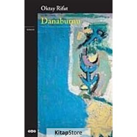 Danaburnu - Oktay Rıfat
