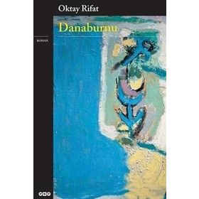 Danaburnu - Oktay Rıfat